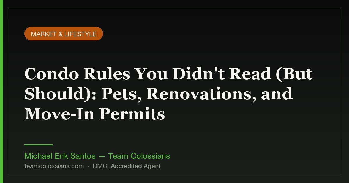 Condo Rules You Didn't Read (But Should): Pets, Renovations, and Move-In Permits