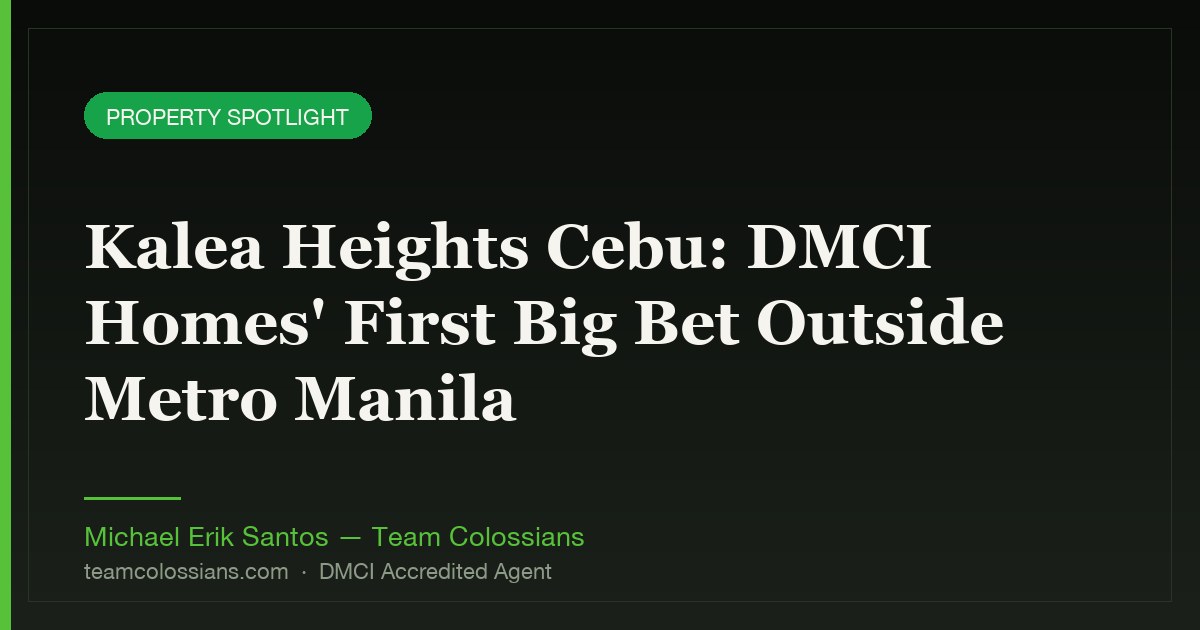 Kalea Heights Cebu: DMCI Homes' First Big Bet Outside Metro Manila