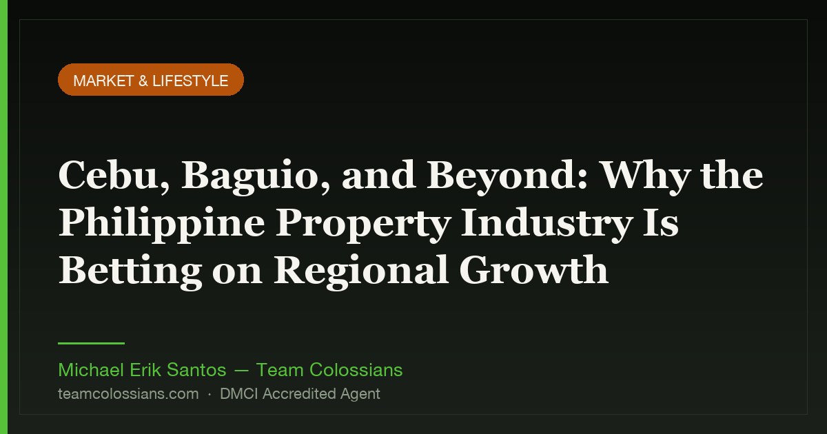 Cebu, Baguio, and Beyond: Why the Philippine Property Industry Is Betting on Regional Growth